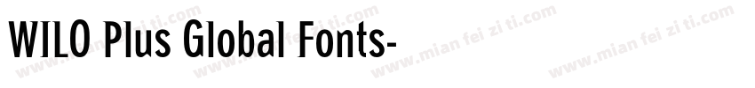 WILO Plus Global Fonts字体转换